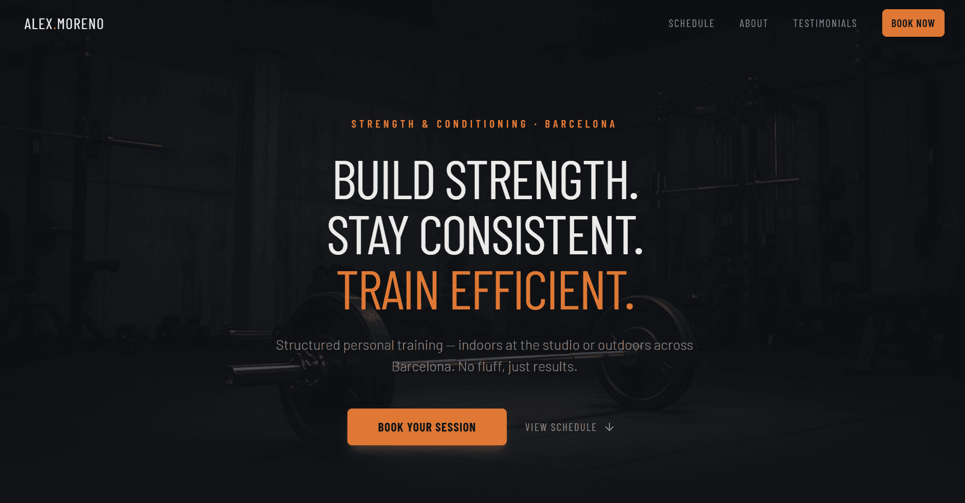 Alex Moreno personal training landing page with the headline 'Build strength, stay consistent, train efficient'.