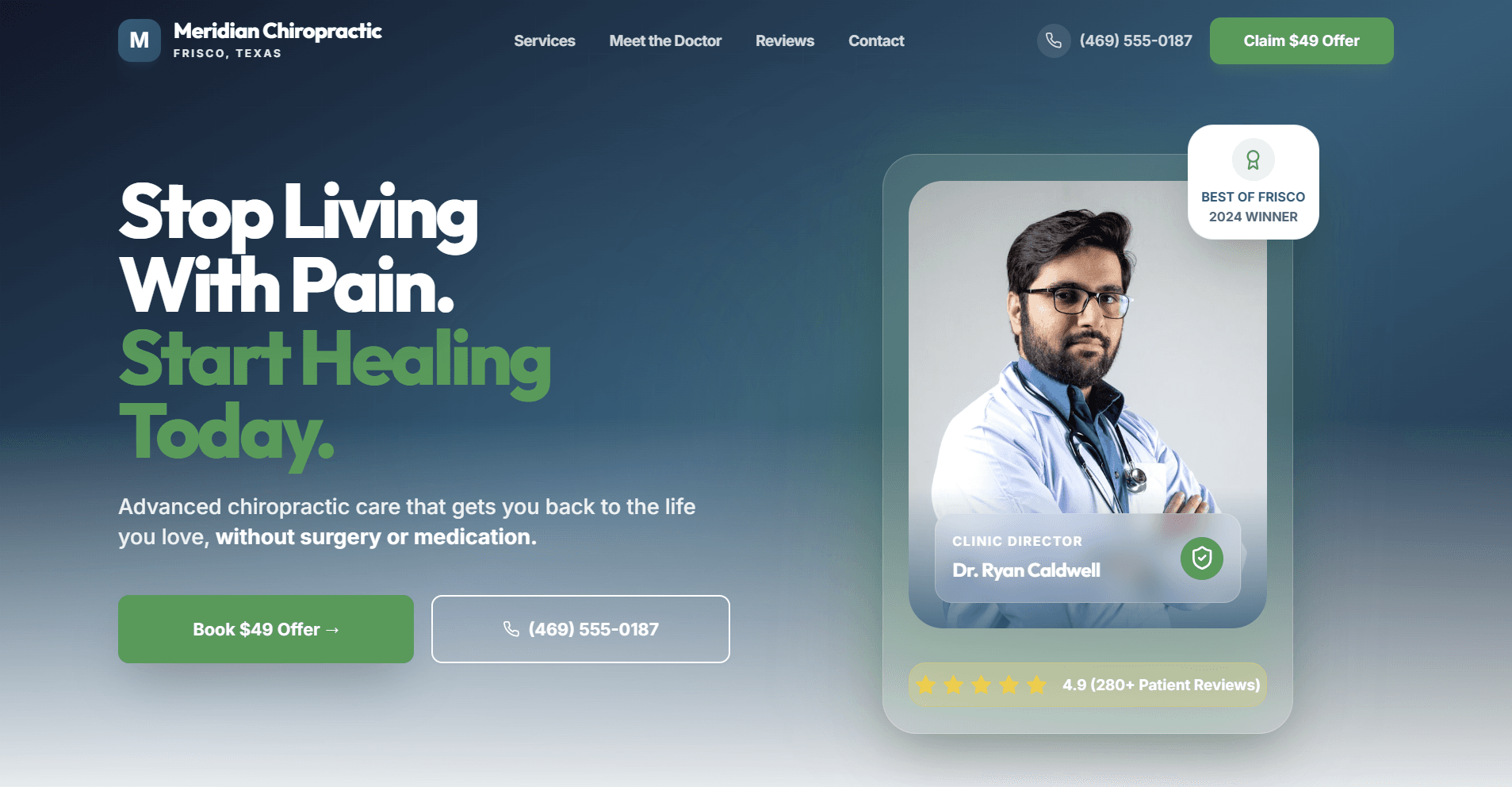 Meridian Chiropractic landing page with a problem-first hero headlined 'Stop Living With Pain, Start Healing Today' and booking call-to-action buttons.